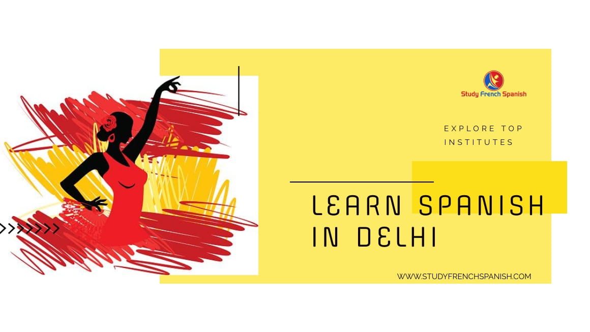 Spanish Courses in Delhi
