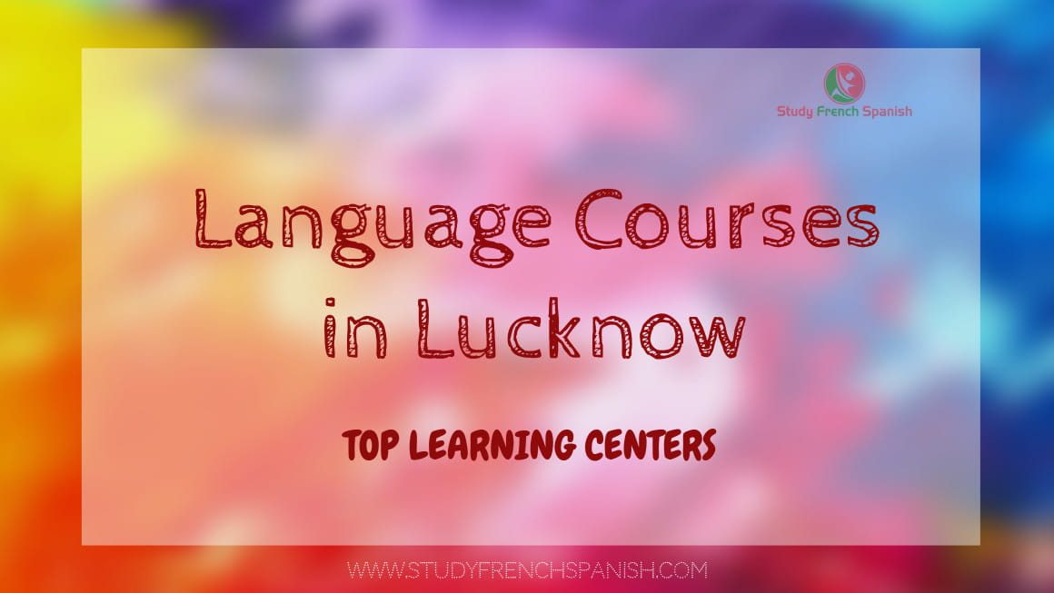 Language Classes in Lucknow