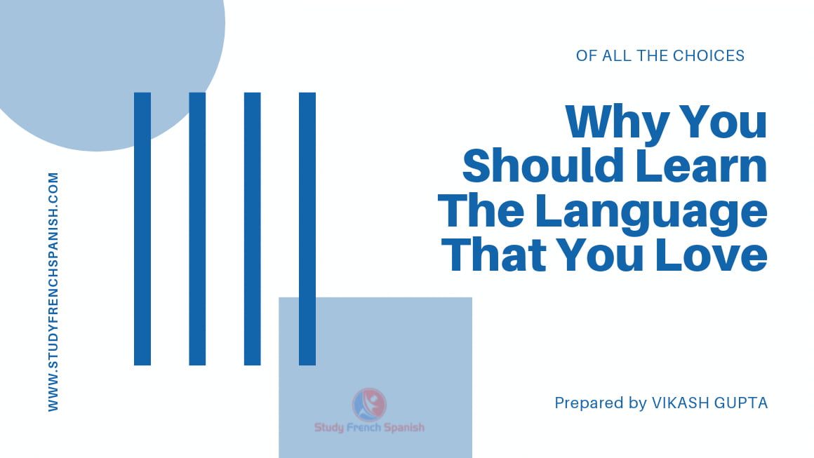 learn language you love