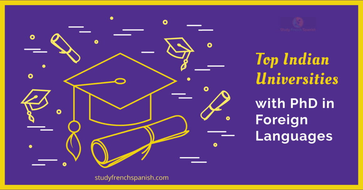 Indian Universities with PhD in foreign languages